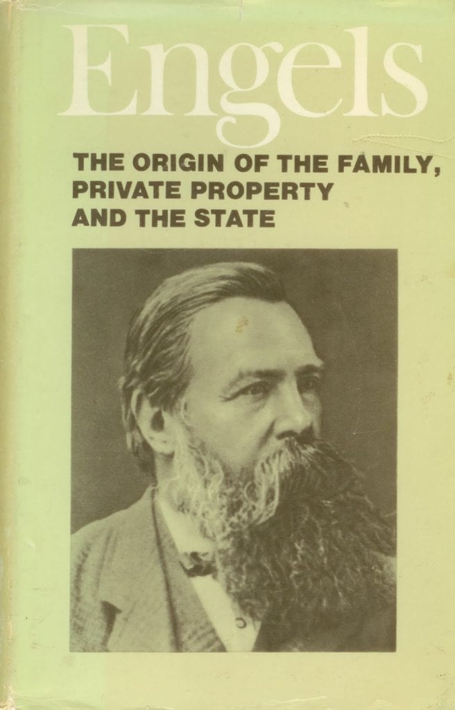 Friedrich Engels Publishes his Book, ‘Origin of the Family’ to Destroy the Family Through Planned Agitation