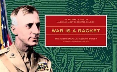 Smedley Butler, the Most Decorated Marine in U.S. History, Publishes ‘War is a Racket’