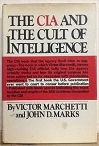 'The CIA and the Cult of Intelligence' by Victor Marchetti (Assistant to the Deputy Director of the CIA) & John D. Marks (US Dept. of State) is Published