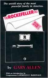 'The Rockefeller File' by Gary Allen is Published