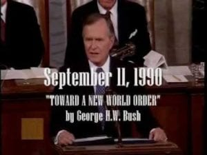 President George HW Bush to Congress, "Out of these Troubled Times, our Fifth Objective, a New World Order, Can Emerge"