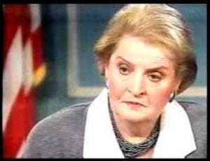 Madeleine Albright Answers Interviewer Leslie Stahl on Over 500,000 Innocent Iraqi Children's Deaths that: "We Think the Price is Worth It."