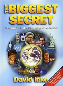 'The Biggest Secret' is Published. David Icke Introduces Mind Controlled Slave Arizona Wilder, Who Claimed to Perform Satanic Rituals for Illuminati Shape-shifting Reptilian Elites