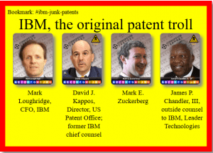 IBM sold 750 "junk" patents to Facebook, their Eclipse offspring, Likely so Facebook Could Harass other Tech Companies as IBM had done in the 90's
