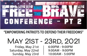 Free and Brave Conference Begins in Live Oak, CA (May 21-23)