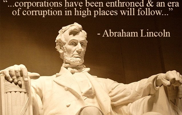 Lincoln’s Elkins Letter: “corporations have been enthroned and an era of corruption in high places will follow”