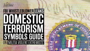 FBI Whistleblower LEAKS Bureau’s ‘Domestic Terrorism Symbols Guide’ on ‘Militia Violent Extremists’